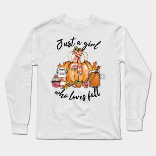 Just a Girl who Loves Fall Shirt Long Sleeve T-Shirt